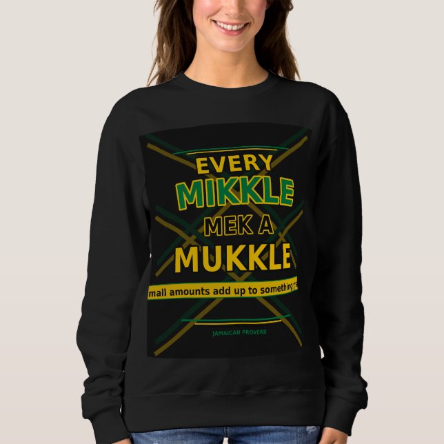 Every Mikkle Mek A Mukkle  T Shirt (Framsida)
