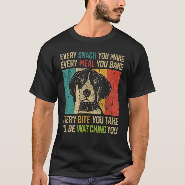 Every Snack You Make  German Shorthaired Pointer T Shirt (Framsida)