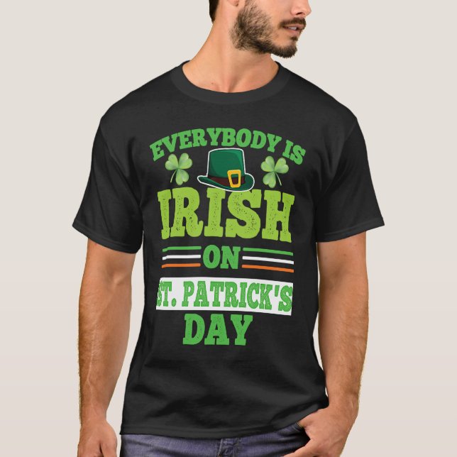 Everybody is Irish on St Patricks Day costume Men  T Shirt (Framsida)
