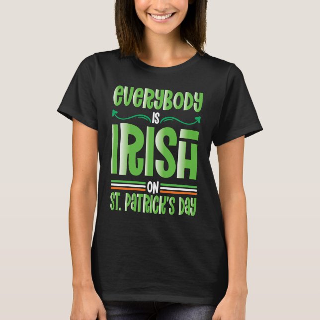 Everybody is Irish on St Patricks Day costume Men  T Shirt (Framsida)