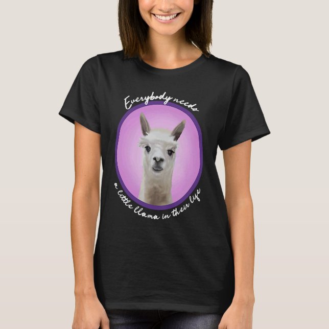 Everybody needs a little llama cute fuzzy alpaca v t shirt (Framsida)