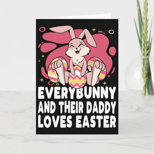 Everybunny And Their Daddy Love Easter Bunny Famil Kort (Framsida)