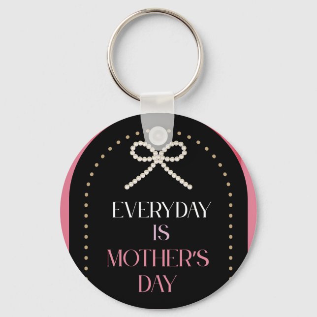 Everyday is Mothers Day Elegance Pink Bow Keychain Nyckelring (Framsida)