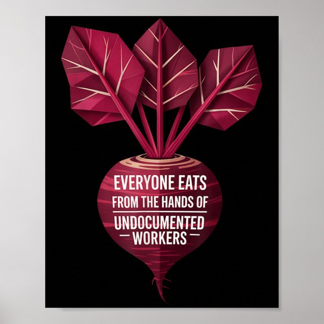 Everyone Eats From The Hands Of Undoented Workers  Poster (Framsidan)