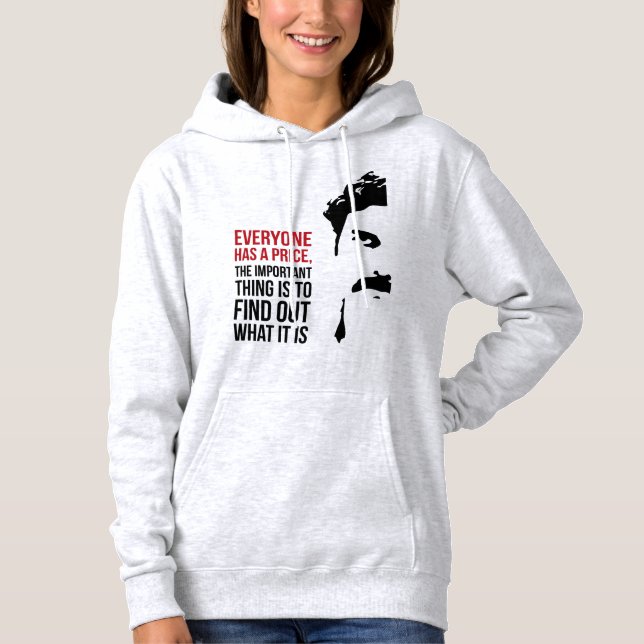 Everyone has a price t shirt (Framsida)