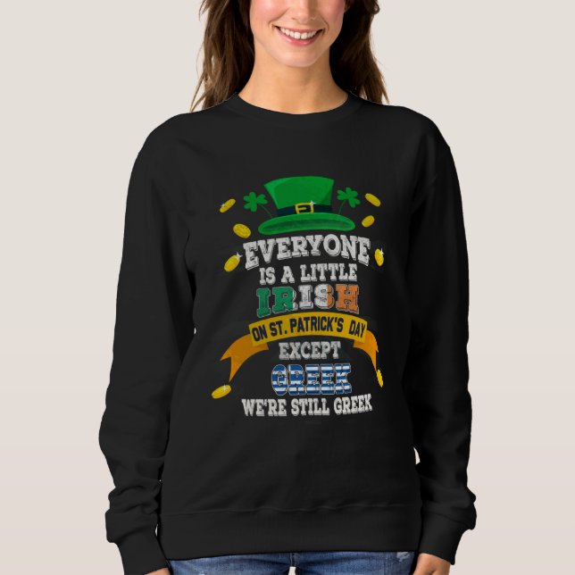 Everyone Is A Little Irish On St Patricks Day Exce T Shirt (Framsida)