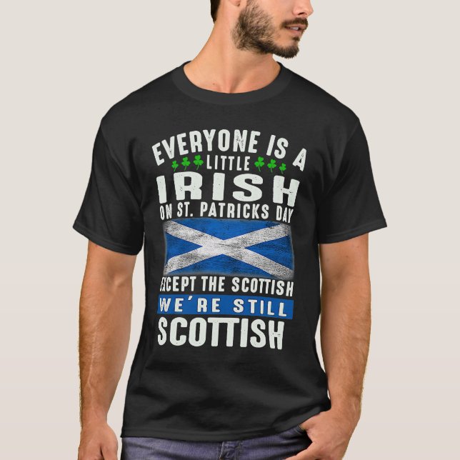 Everyone Is Little Irish On St Patrick's Day Excep T Shirt (Framsida)