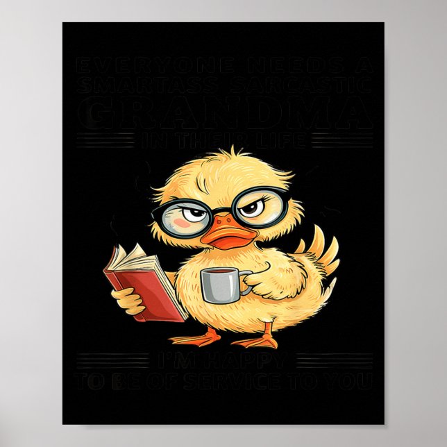 Everyone Needs A Smart Sarcastic Grandma In Their  Poster (Framsidan)