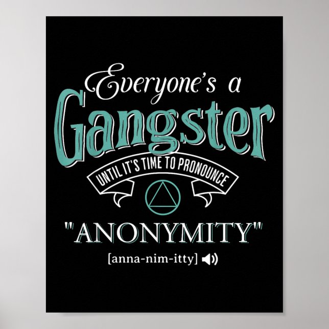 Everyone's A Gangster Until It's Time To Pronounce Poster (Framsidan)