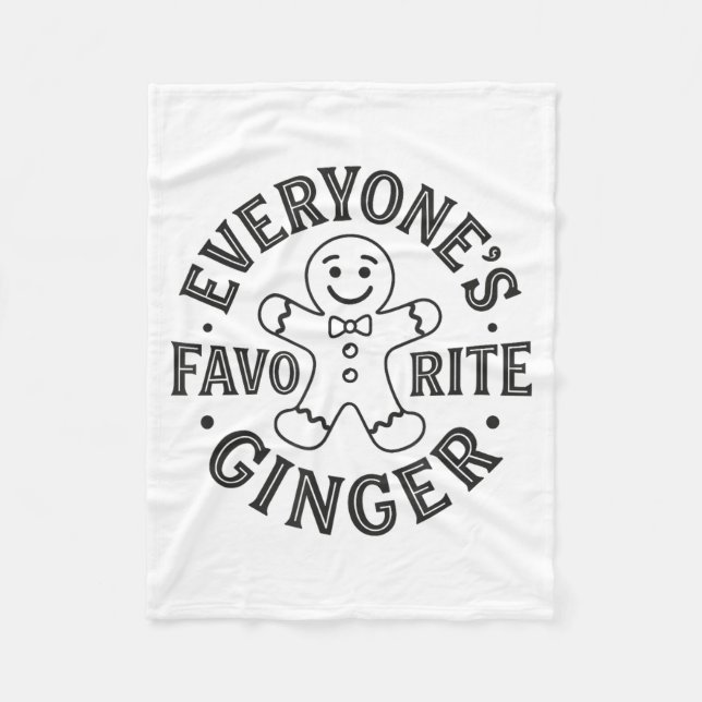 Everyone's Favorite Ginger T Funny Gingerbread Man Fleecefilt (Framsidan)