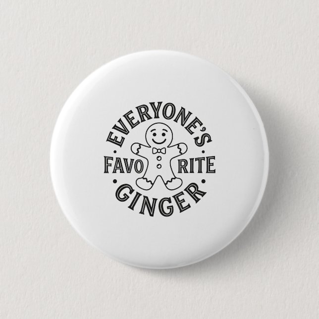 Everyone's Favorite Ginger T Funny Gingerbread Man Knapp (Framsida)