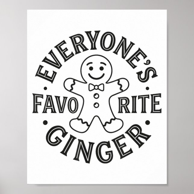 Everyone's Favorite Ginger T Funny Gingerbread Man Poster (Framsidan)