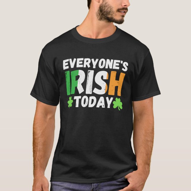 Everyone's irish today  st patrick's day paddy gre t shirt (Framsida)