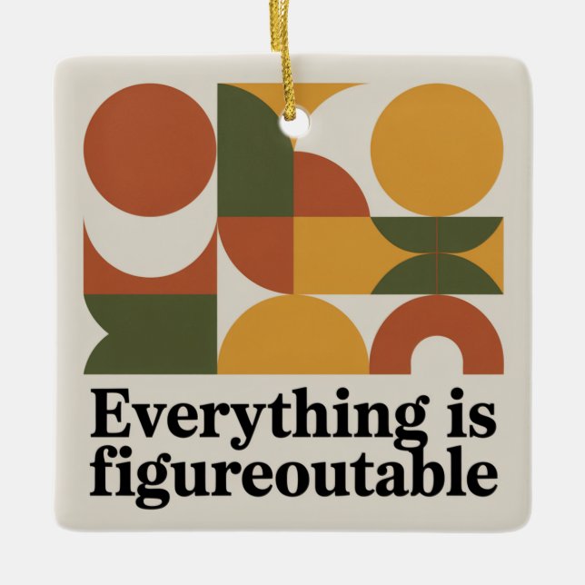 Everything Is Figureoutable Julgransprydnad Keramik (Framsida)