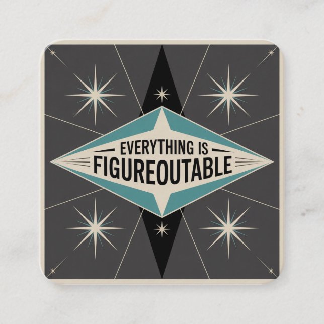 Everything Is Figureoutable Tilläggskort (Framsida)