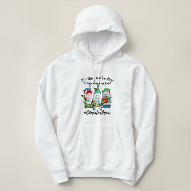 Everything Is Fine Educator Christmas Xmas Gnomies T Shirt (Design framsida)