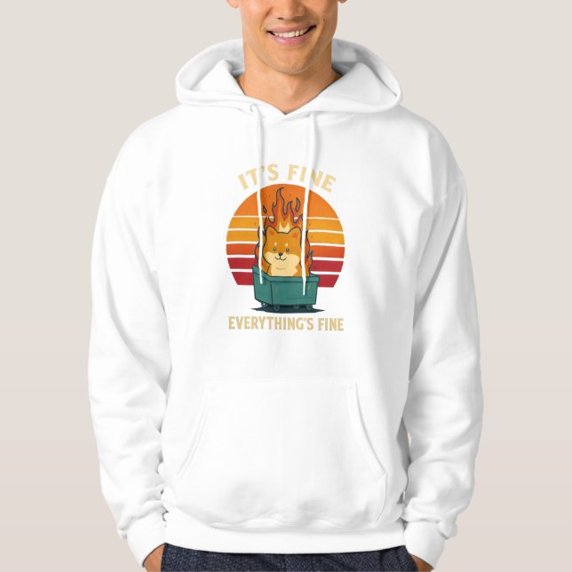 Everything’s Fine – Calm in Chaos Meme Art Hoodie (Framsida)