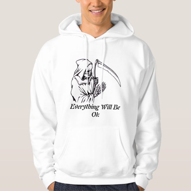 Everything Will Be OK Design Hoodie (Framsida)
