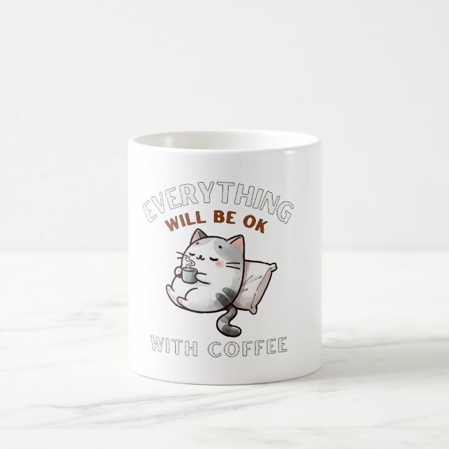 Everything Will Be OK with Coffee Cat Kaffemugg (Center)