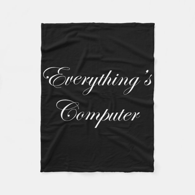 Everythings Computer In A Tesler Donald Trumps Ele Fleecefilt (Framsidan)