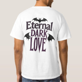 Evig Mörk Kärlek Gotisk Vampyr Fladdermus Romantis T Shirt