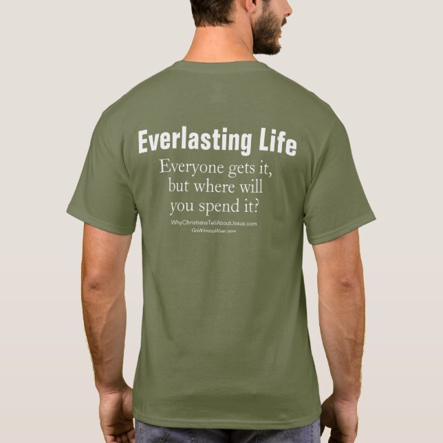 Evigt liv t shirt (Baksida)