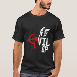 Evil Af Hammer Sickle Funny Anti-Communist Sociali T Shirt