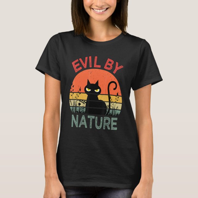 Evil By Nature Retro Cat Men Women T Shirt (Framsida)