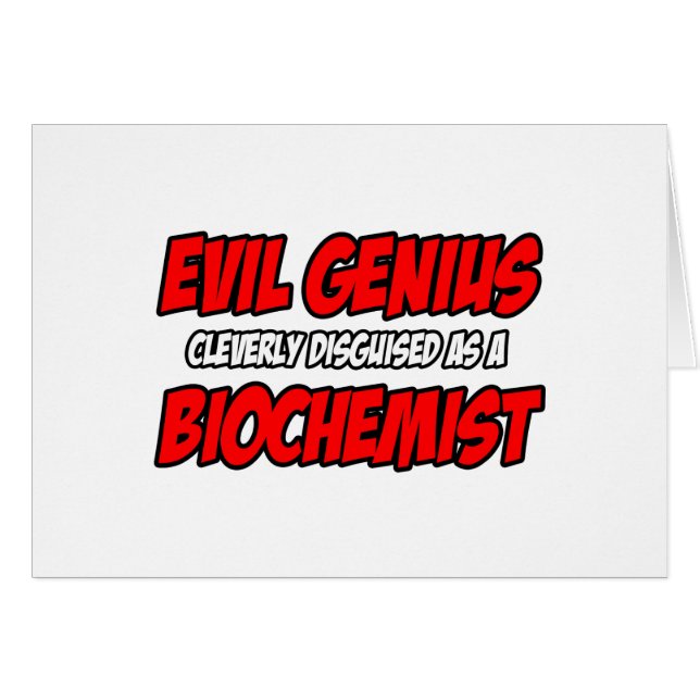 Evil Genius.. Biochemist Hälsningskort (Framsidan Horizontal)