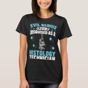 Evil Genius Funny Histology Humor för histologer T Shirt