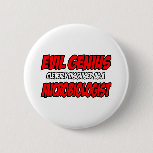 Evil Genius.. mikrobiolog Knapp