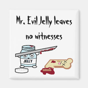 Evil Jelly Magnet
