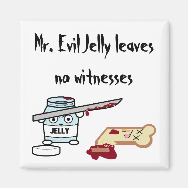 Evil Jelly Magnet (Framsidan)
