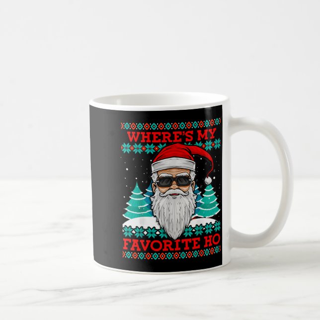 Evil Santa Where's My Favorite Ho Funny Ugly Chris Kaffemugg (Höger)