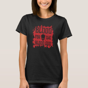 Evil Skull Blood for Blood God helvetes Demon Bloo T Shirt