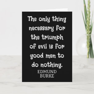 Evil-triumf ** Edmund Burke-citat -T-shirt Kort