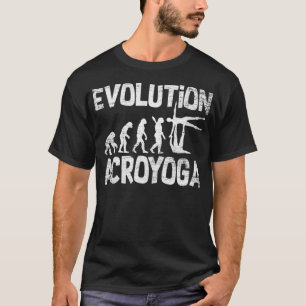 Evolution Acroyoga Acro Yoga Acrobatics Therapeuti T Shirt