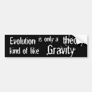 Evolution är endast en teorisort av lik Gravity. Bildekal