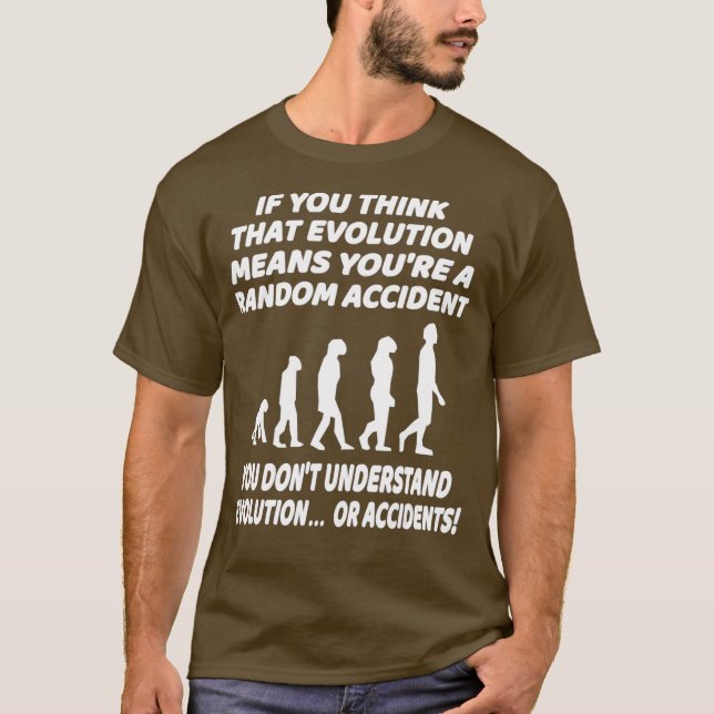 Evolution Science Funny Atheist Humor Citote T Shirt (Framsida)