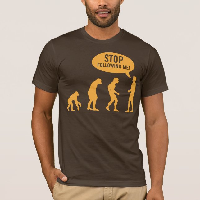 evolution - stoppa efter mig! tee shirt (Framsida)