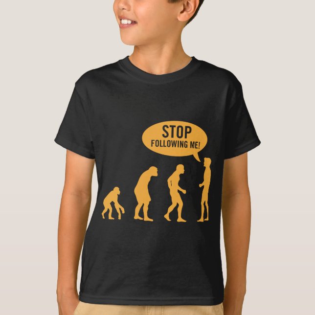 evolution - stoppa efter mig! tee shirt (Framsida)