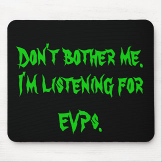 EVP vadderar Musmatta