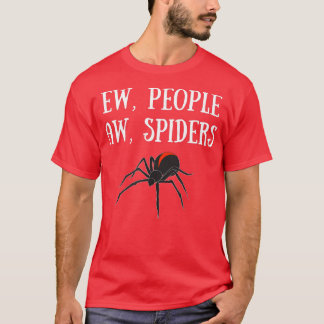 EW FOPPLE AW SPIDERS FUNNY SPIDER ÄLSKARE ARACHNID T SHIRT