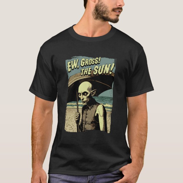 Ew Gross! Sol! Vampire at Sunny Beach Summ T Shirt (Framsida)