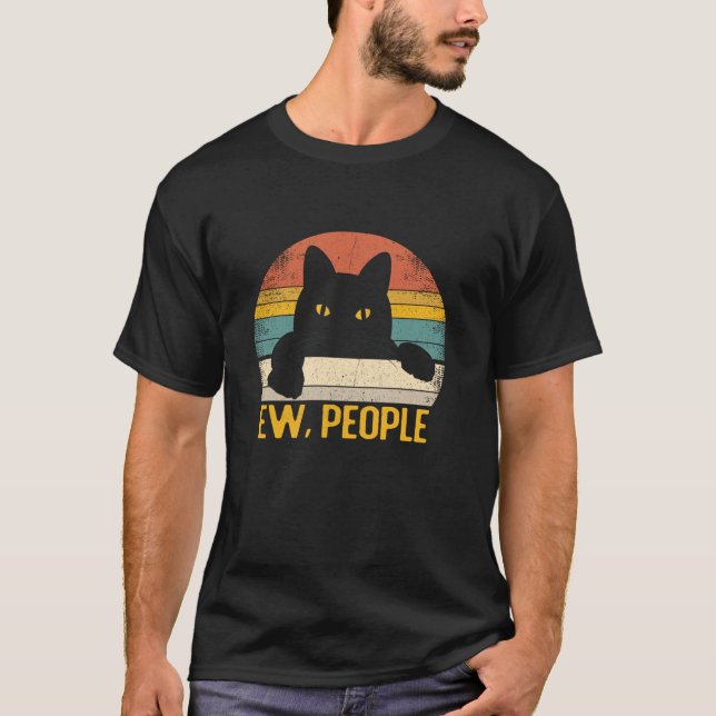 Ew People Black Cat Retro Funny Cat Lover T Shirt (Framsida)