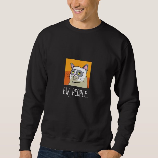 Ew People Funny Cat Funny Womens Meowy Cat Lång Ärmad Tröja (Framsida)