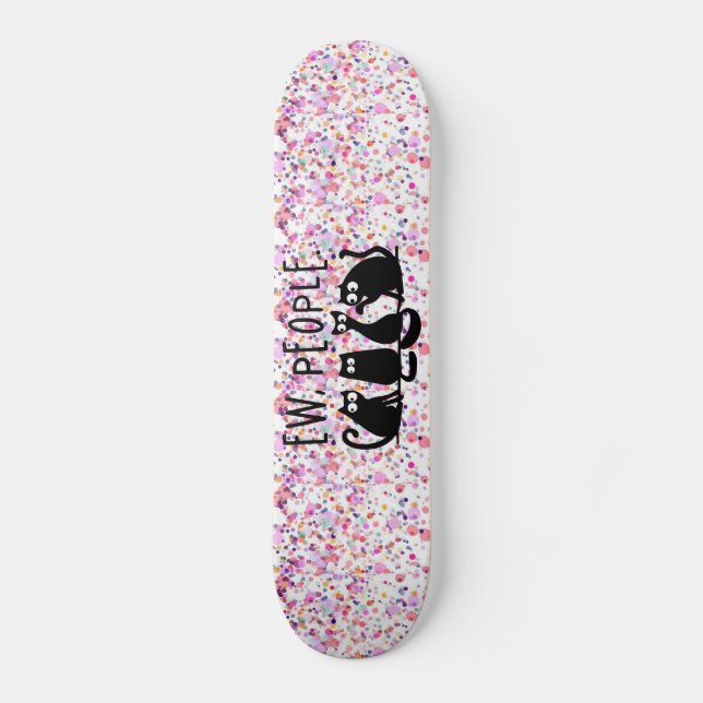 Ew People Funny Meowy Svarta katter Pouf Mini Skateboard Bräda 18,5 Cm (Framsida)