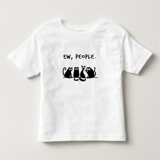Ew People Funny Meowy Svarta katter T Shirt (Framsida)