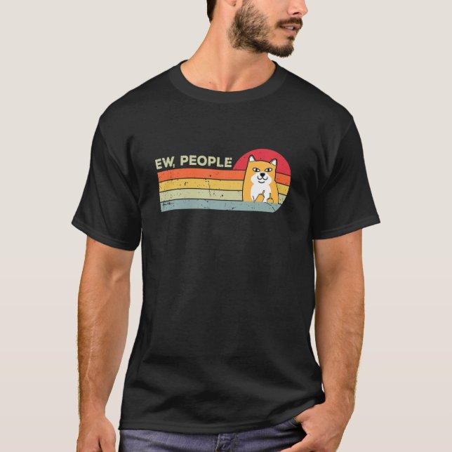 Ew People Funny Retro Hund T Shirt (Framsida)