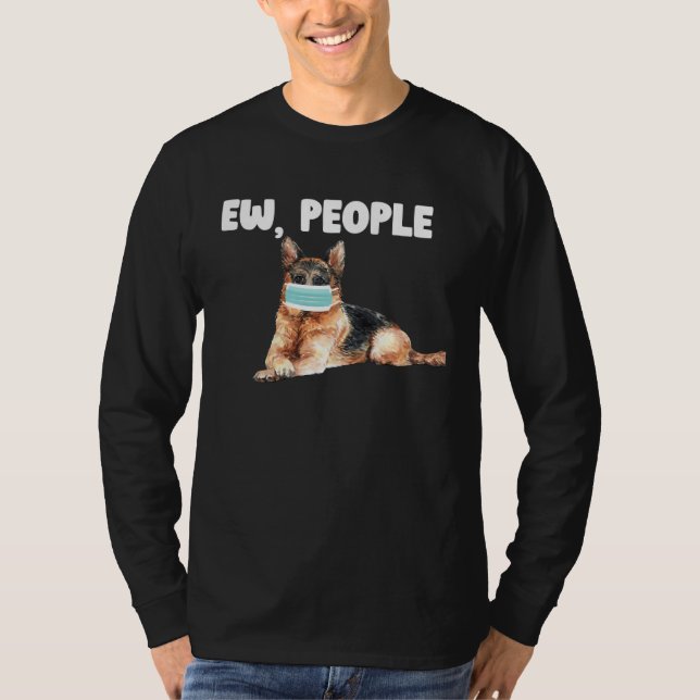 Ew People German Shepherd Dog Wearing A Face Mask T Shirt (Framsida)